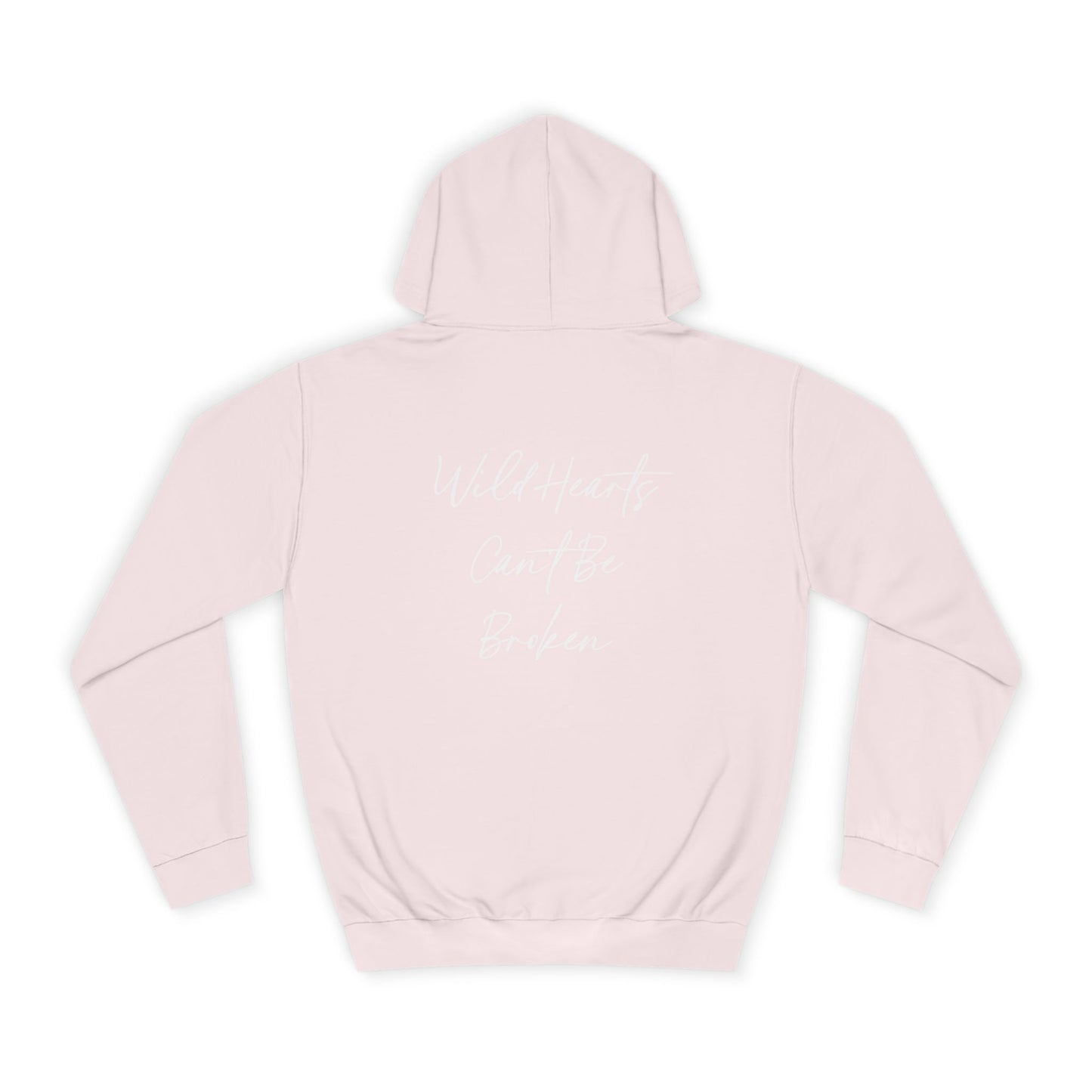 Wild Hearts Can't Be Broken Unisex Hoodie