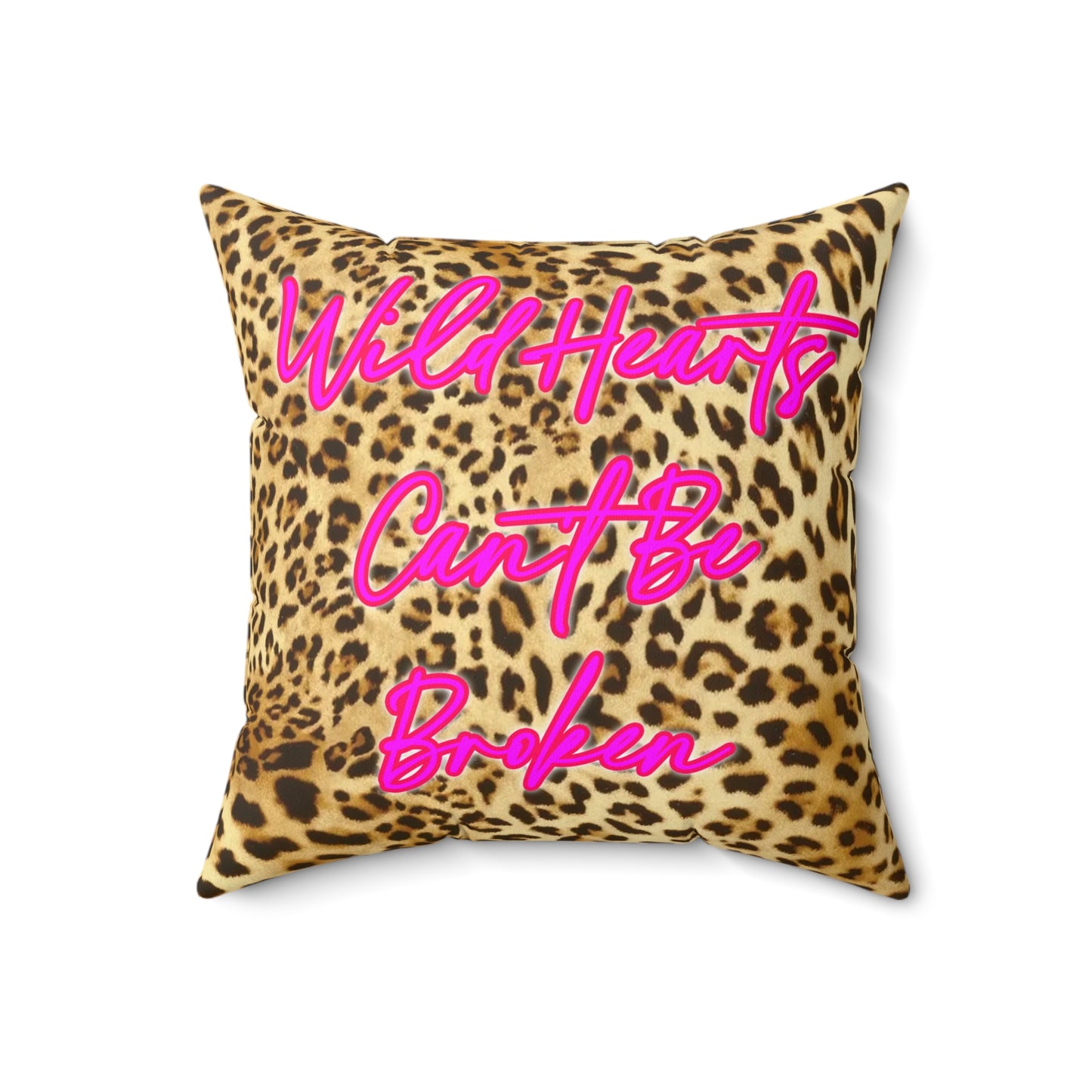 Wild Hearts Can't Be Broken Leopard Square Pillow Cushion
