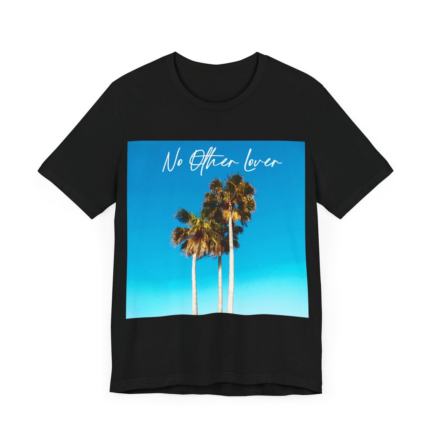 Palm Springs - No Other Lover Unisex Jersey Short Sleeve T Shirt