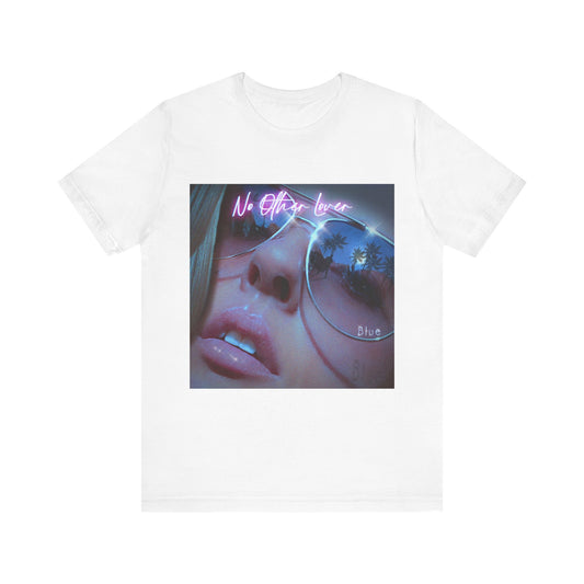 No Other Lover 'Blue" T Shirt, band tee.