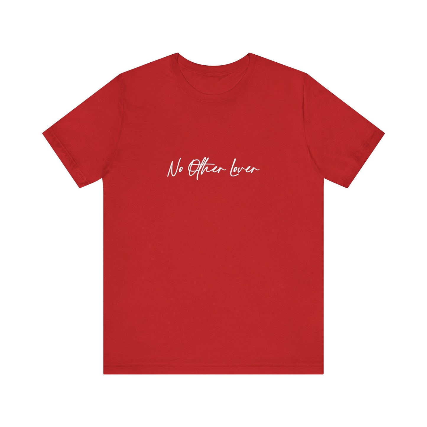 No Other Lover Logo Unisex Jersey Short Sleeve T Shirt