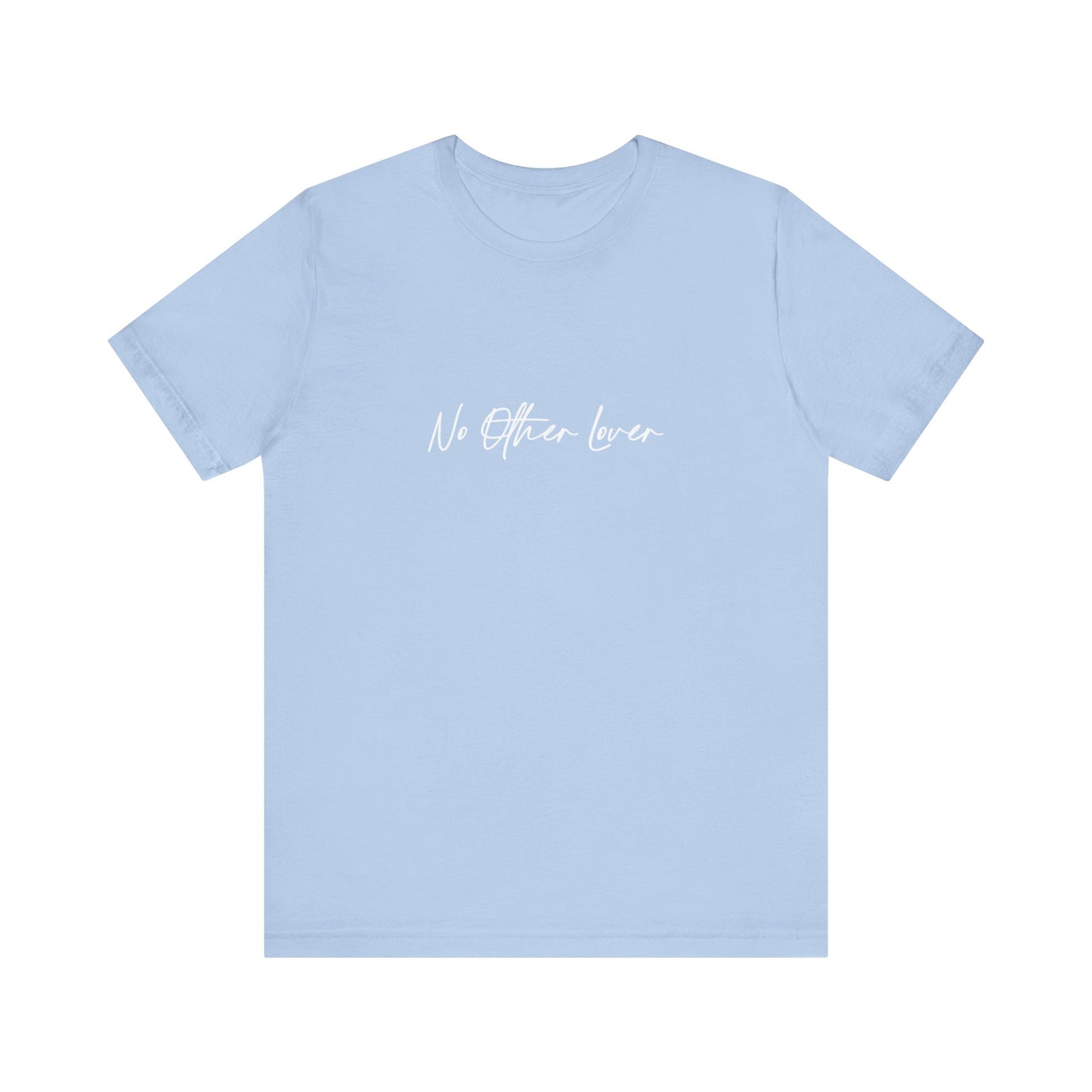 No Other Lover Logo Unisex Jersey Short Sleeve T Shirt