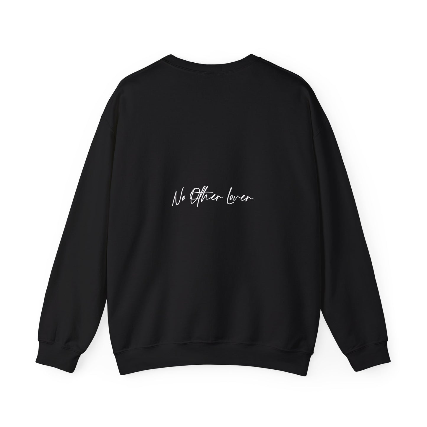 No Other Lover 'Wild Hearts Can't Be Broken' Sweatshirt