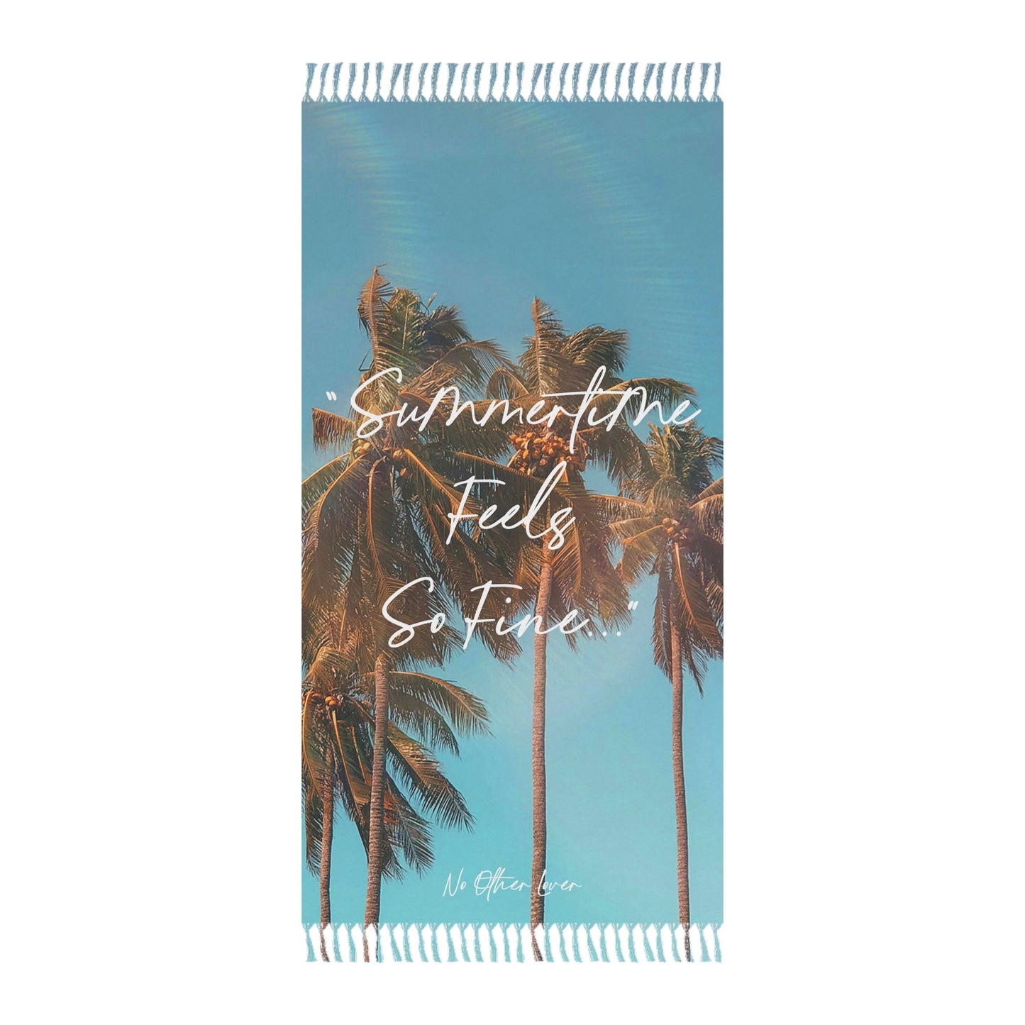 Tropical Paradise 'Summertime Feels So Fine' Boho Beach Cloth