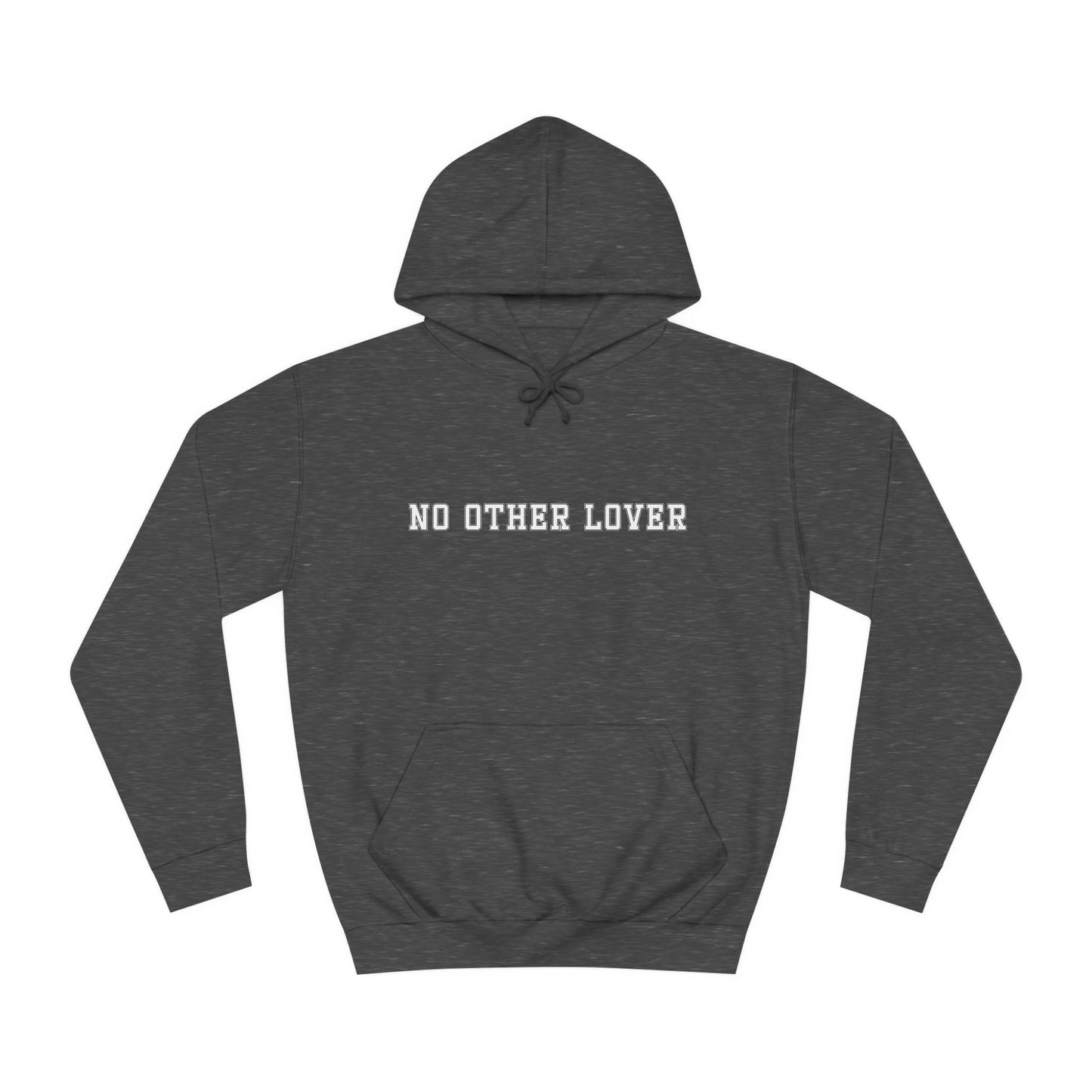No Other Lover Unisex College Hoodie