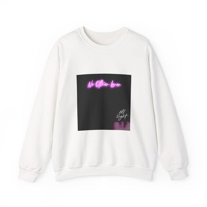 No Other Lover 'All Night' Sweatshirt