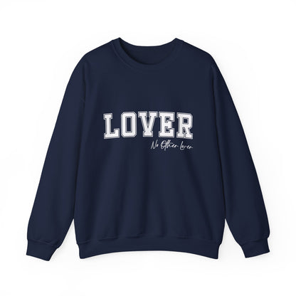 LOVER Varsity Sweatshirt - Unisex, Crewneck | No Other Lover Edition