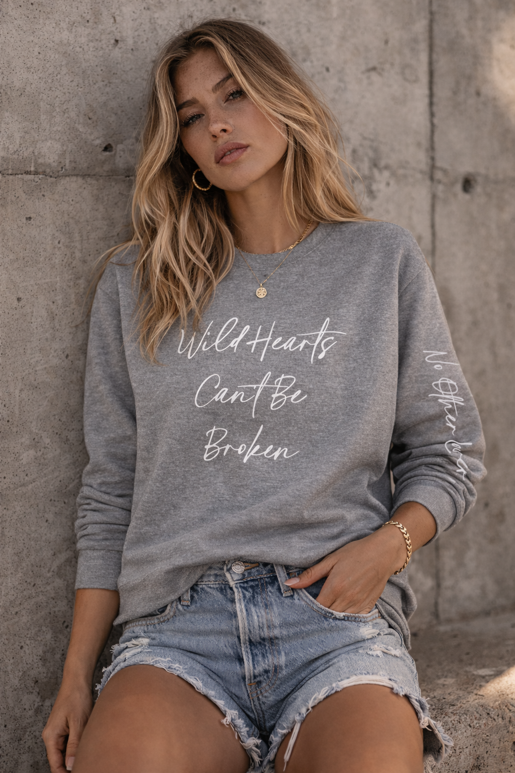 No Other Lover "Wild Hearts Can't Be Broken" Sweatshirt