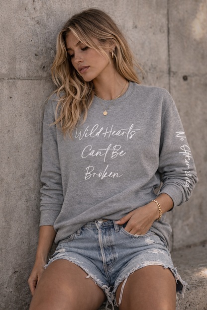 No Other Lover 'Wild Hearts Can't Be Broken' Sweatshirt