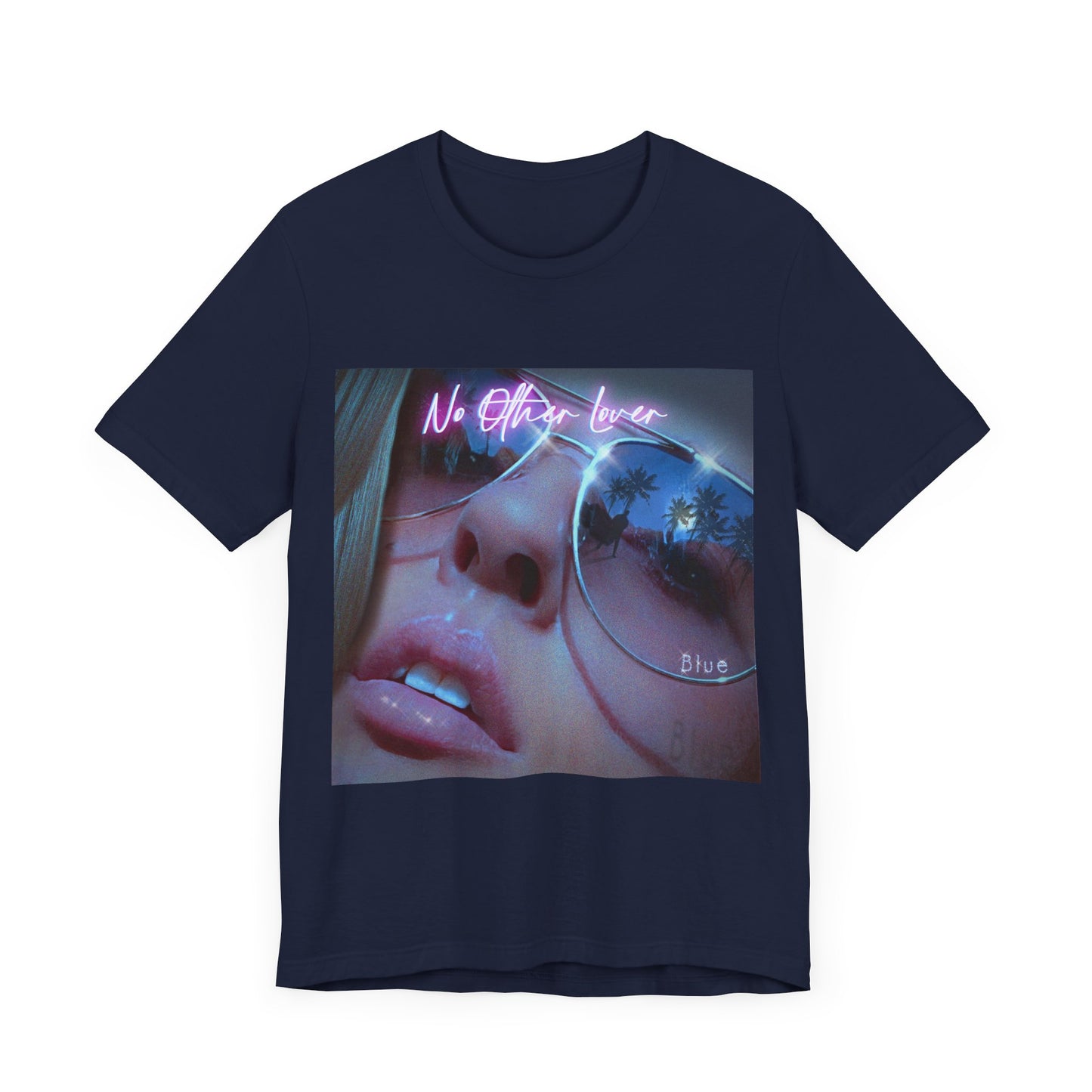 No Other Lover 'Blue" T Shirt, band tee.